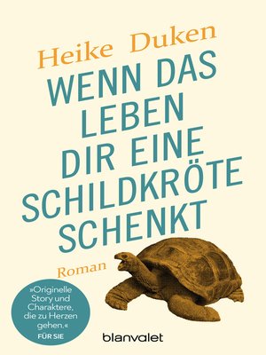 cover image of Wenn das Leben dir eine Schildkröte schenkt
